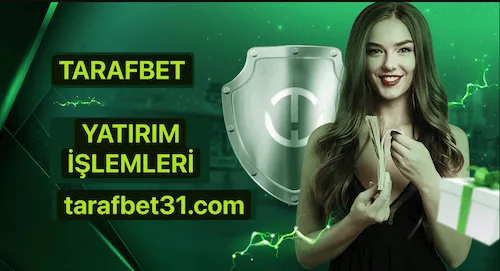 Tarafbet Yatırım İşlemleri